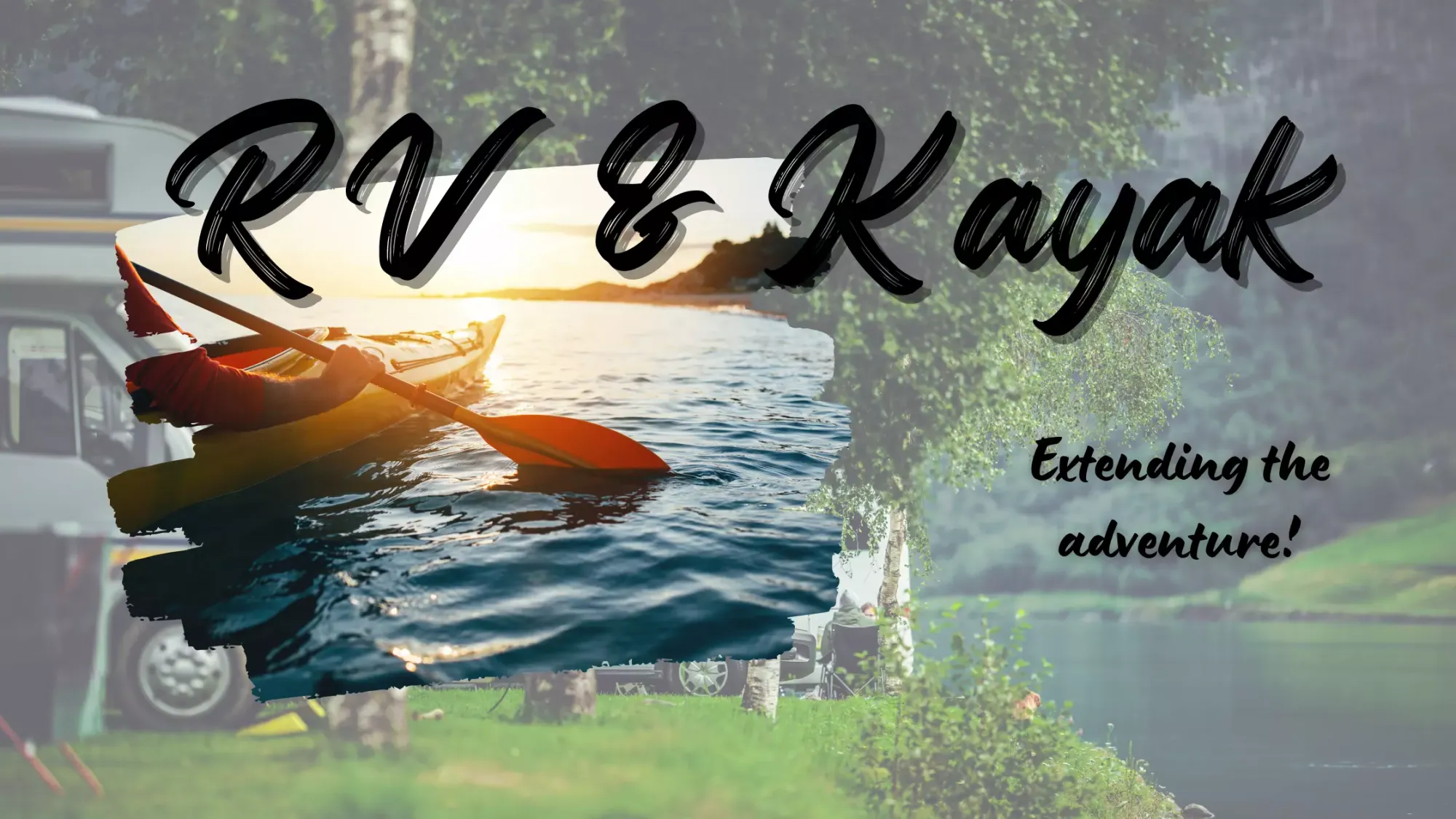 On the Road with Your RV and Kayak: A Brief Guide to RV Kayak Racks